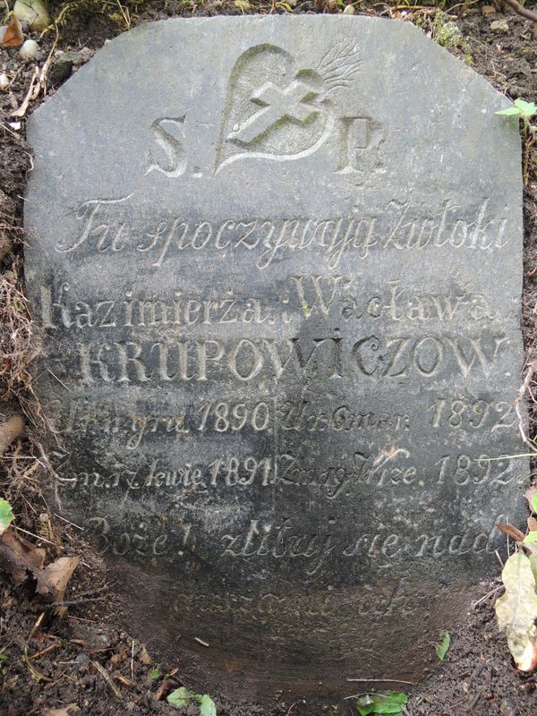 Inscription from the tombstone of Casimir and Waclaw Krupowicz, Na Rossie cemetery in Vilnius, as of 2014.