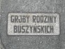Fotografia przedstawiająca Nagrobek rodziny Buszyńskich