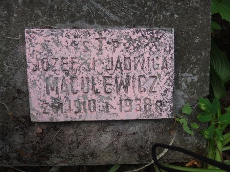Inskrypcja z nagrobka Józefa i Jadwigi Maculewiczów, cmentarz Na Rossie w Wilnie, stan z 2013 r.