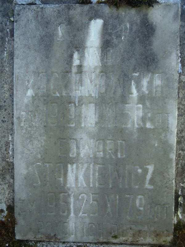 Inscription on the gravestone of Anna Kaczanowska and Edward Stankiewicz, Rossa cemetery in Vilnius, as of 2013