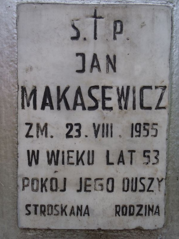 Inscription on the gravestone of Jan Makasevich, Ross Cemetery in Vilnius, as of 2013