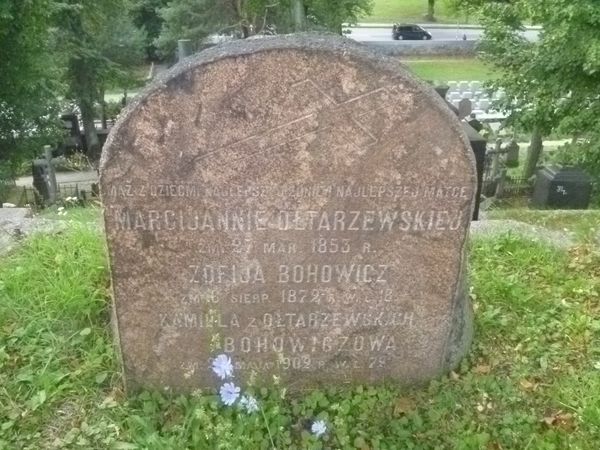Inscription on the gravestone of Kamila and Zofia Bohowicz and Marcjanna Oltarzewska, Na Rossie cemetery in Vilnius, as of 2013