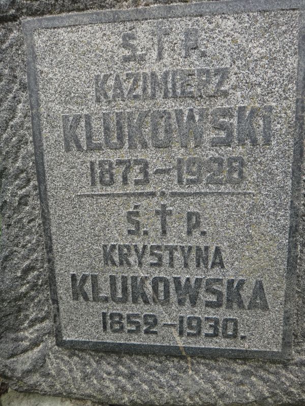 Inskrypcja z nagrobka Kazimierza i Krystyny Klukowskich, cmentarz Na Rossie w Wilnie, stan z 2013 r.