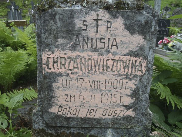 Inscription on the gravestone of Anusia Chrzanowiczówna, Rossa cemetery in Vilnius, as of 2013