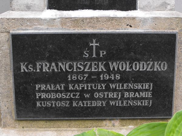 Fragment of the tombstone of Franciszek Wołodźko, Na Rossie cemetery in Vilnius, as of 2013.