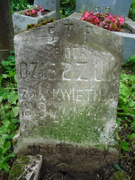 Inscription on the gravestone of Piotr Dzieszuk, Rossa cemetery in Vilnius, as of 2013
