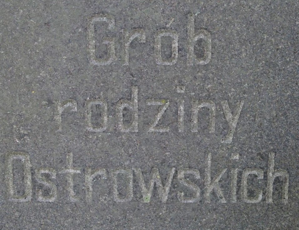Inscription from the tombstone of the Ostrovsky family, St Michael's cemetery in Riga, as of 2021.
