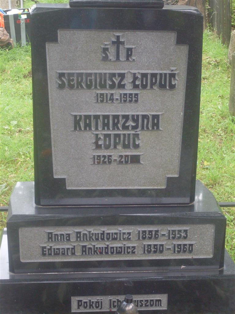 Fragment of the tombstone of Anna and Edward Ankudowicz and Katarzyna and Sergiusz Lopuci, Na Rossie cemetery in Vilnius, as of 2013.