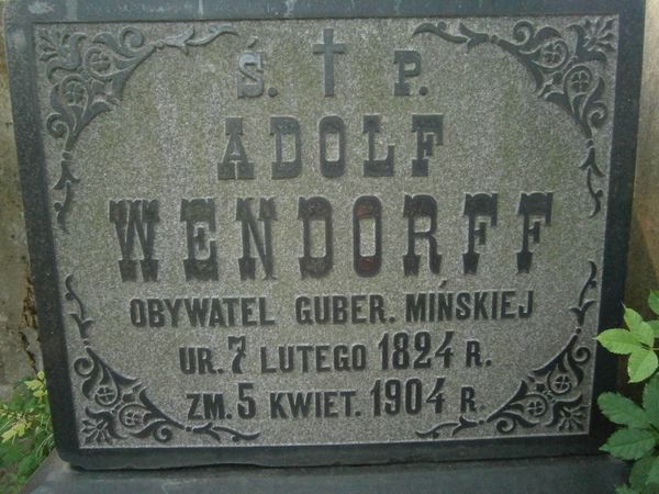 Inskrypcja grobowca Adolfa Wendorffa i Oskara Wierzby-Wendorffa, cmentarz Na Rossie w Wilnie, stan z 2013