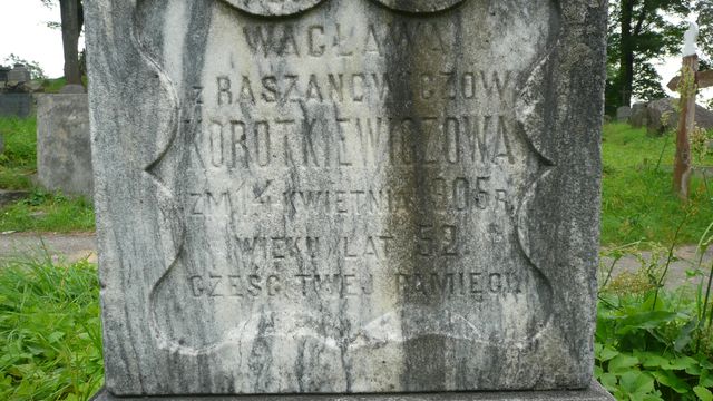 Tombstone of Wacława Korotkiewicz, Napoleon and Konstanty Raszanowicz, Wanda and Zbigniew Szarski, fragment with inscription, Rossa cemetery in Vilnius, state before 2013