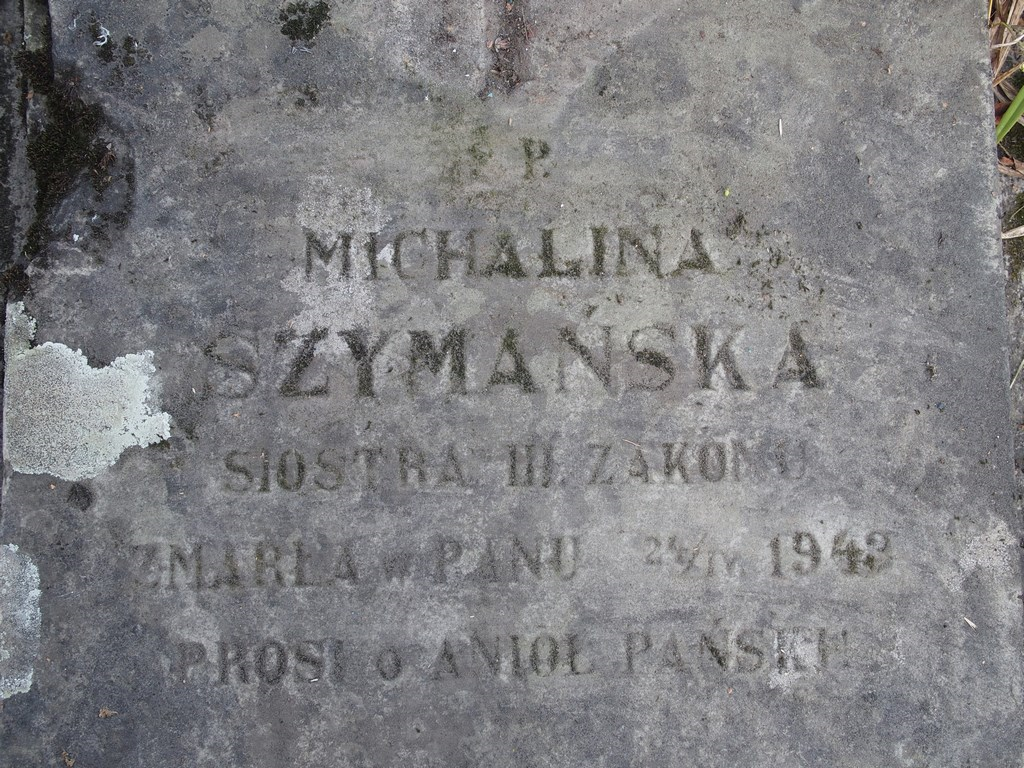 Inskrypcja  na nagrobku Michaliny Szymańskiej, cmentarz w Tarnopolu, stan z 2016