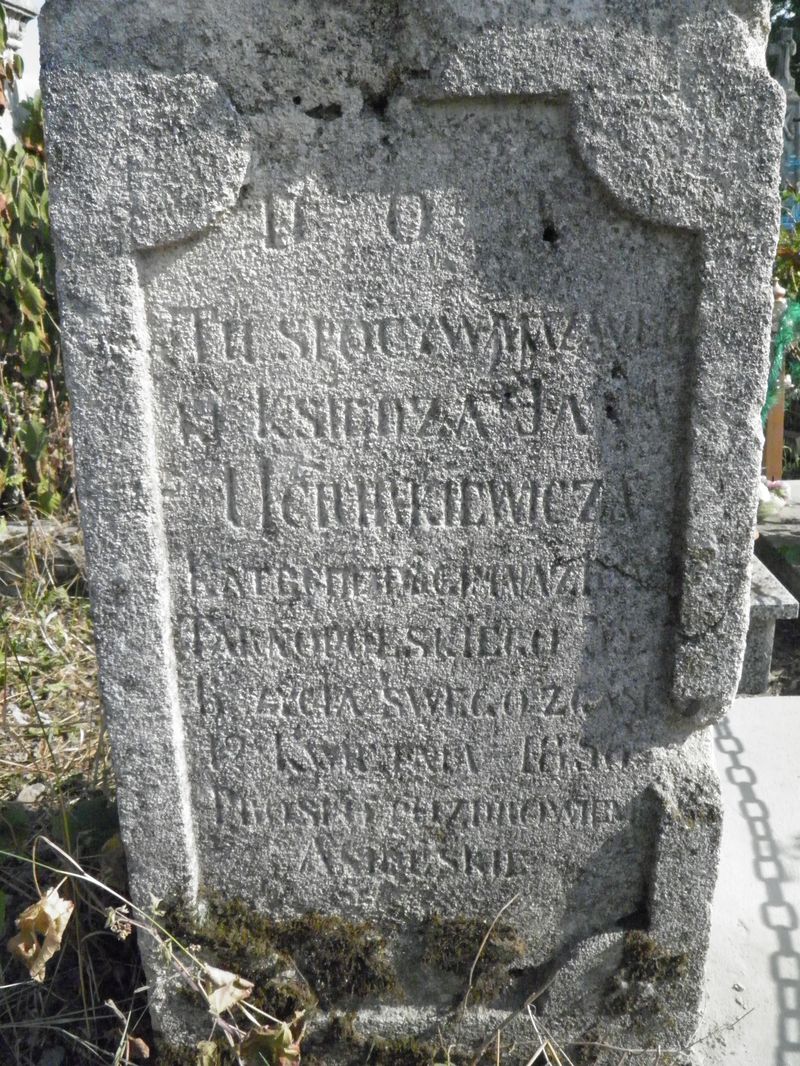 Inskrypcja nagrobka Jana Uciurkiewicza, cmentarz w Tarnopolu, stan z 2016
