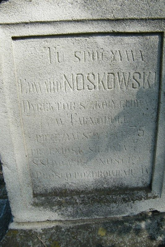 Inscription on the tombstone of Edward Noskowski, Ternopil cemetery, 2016 status