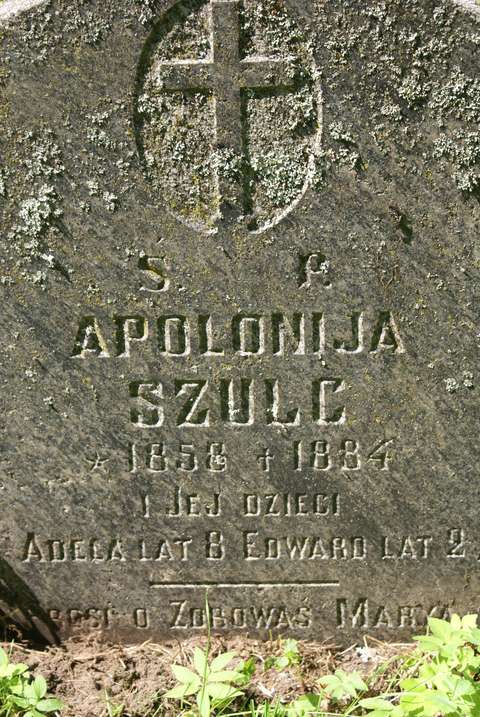 Tombstone of Adela, Apolonia, Edward Szulc, Ross cemetery in Vilnius, as of 2013.