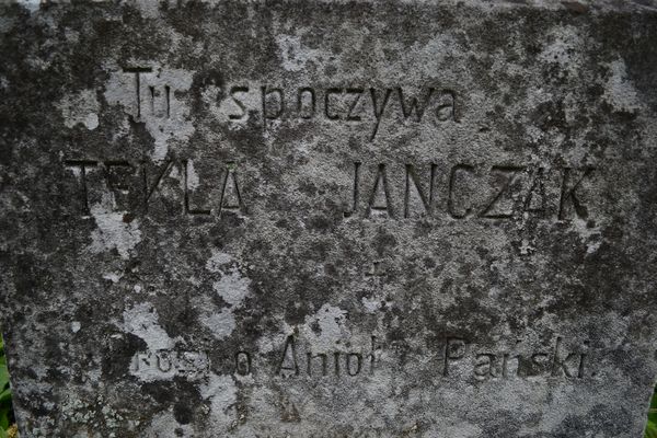Inscription of the tombstone of Tekla Janczak, Zbarazh cemetery, as of 2018