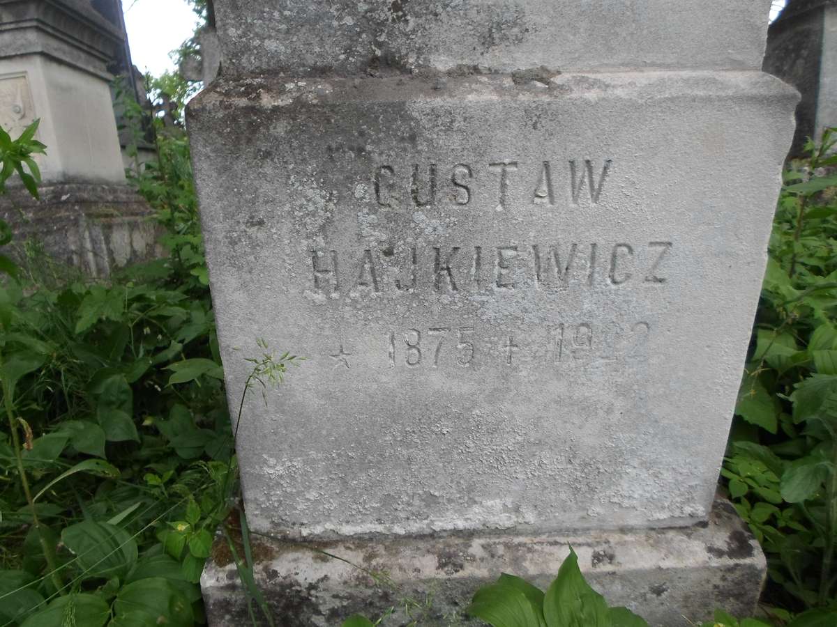 Inscription of the gravestone of Gustav Hajkiewicz, Zbarazh cemetery, as of 2018