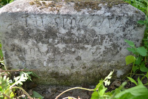 Tombstone of Wiktoria Nowakowska, fragment with inscription, zbaraska cemetery, state before 2018