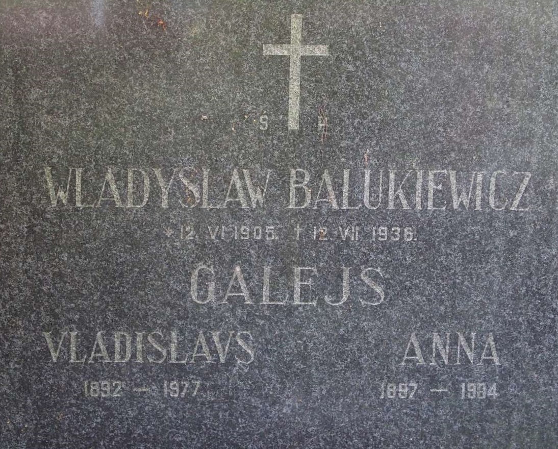Tombstone of Vladislav Balukievich, Anna Galejs and Vlasislavs Galejs