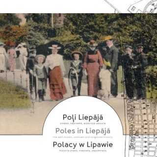 Historical postcard showing a group of people walking in a park in Liepāja, with the exhibition title 'Poles in Liepāja' in three languages: Latvian, English, and Polish.