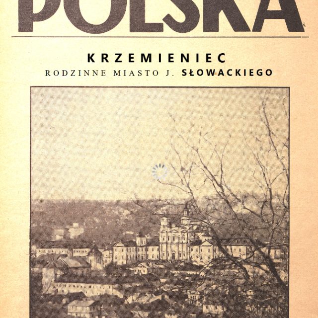 Обкладинка журналу "Polska" від 19 квітня 1936 року із зображенням Кшеменець, який називають рідним містом Юзефа Словацького. На обкладинці розміщено фотографію будівель гімназії в Кшеменеці, виконану в тонах сепії.