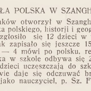 Texte extrait du magazine "Wieści z Polski" concernant une école polonaise à Shanghai, fondée par l'Association polonaise. Les cours de langue polonaise, d'histoire, de géographie et de religion sont mentionnés.